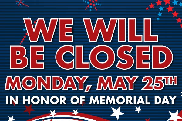 Memorial Day Hours
